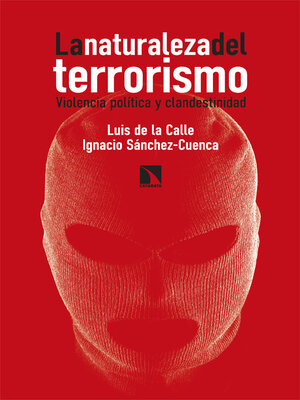 cover image of La naturaleza del terrorismo